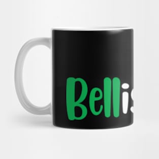 Bellissimo Mug